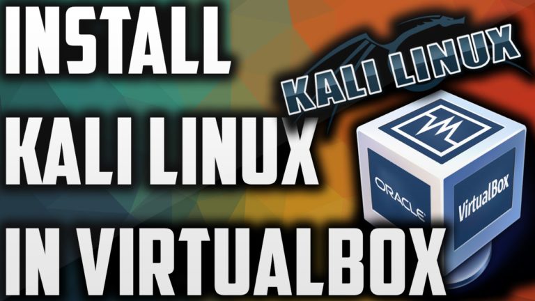 Install Kali Linux Easily-Virtualbox Windows 10