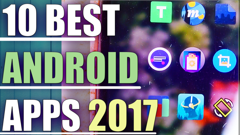 Best Android Apps 2017